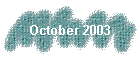 october 2003